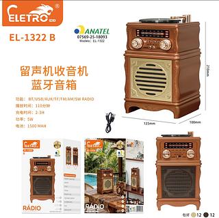Rádio ： BT/USB/AUX/TF/FM/AM/SW RADIO EL1322B