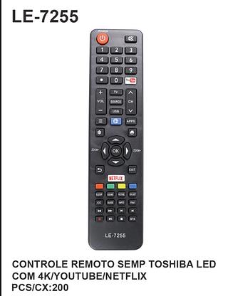 Controle remoto semp Toshiba LED com 4K NeTFLIX/YouTube LE7255